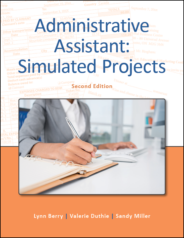 Administrative Assistant: Simulated Projects, Second Edition